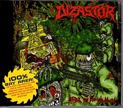 DIZASTOR (US) / After You Die We Mosh