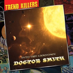 DOCTOR SMITH(US) / Into The Unknown