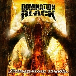 DOMINATION BLACK(Finland) / Dimension: Death