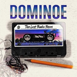 DOMINOE (Germany) / The Lost Radio Show