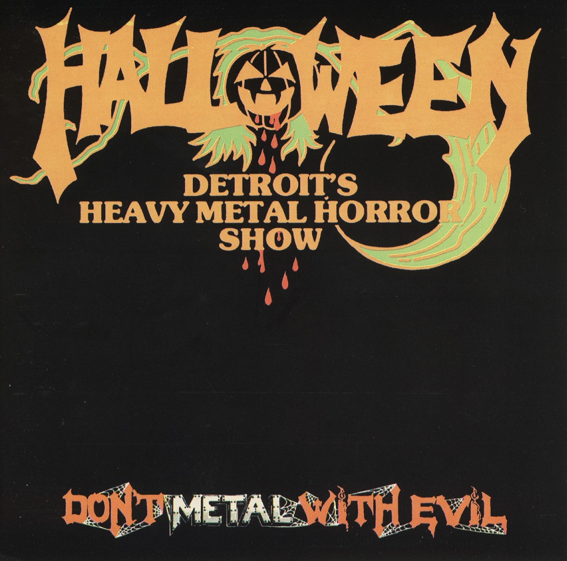HALLOWEEN (US) / Don't Metal With Evil (1998 reissue)