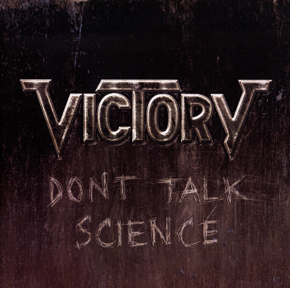 VICTORY (Germany) / Don't Talk Science
