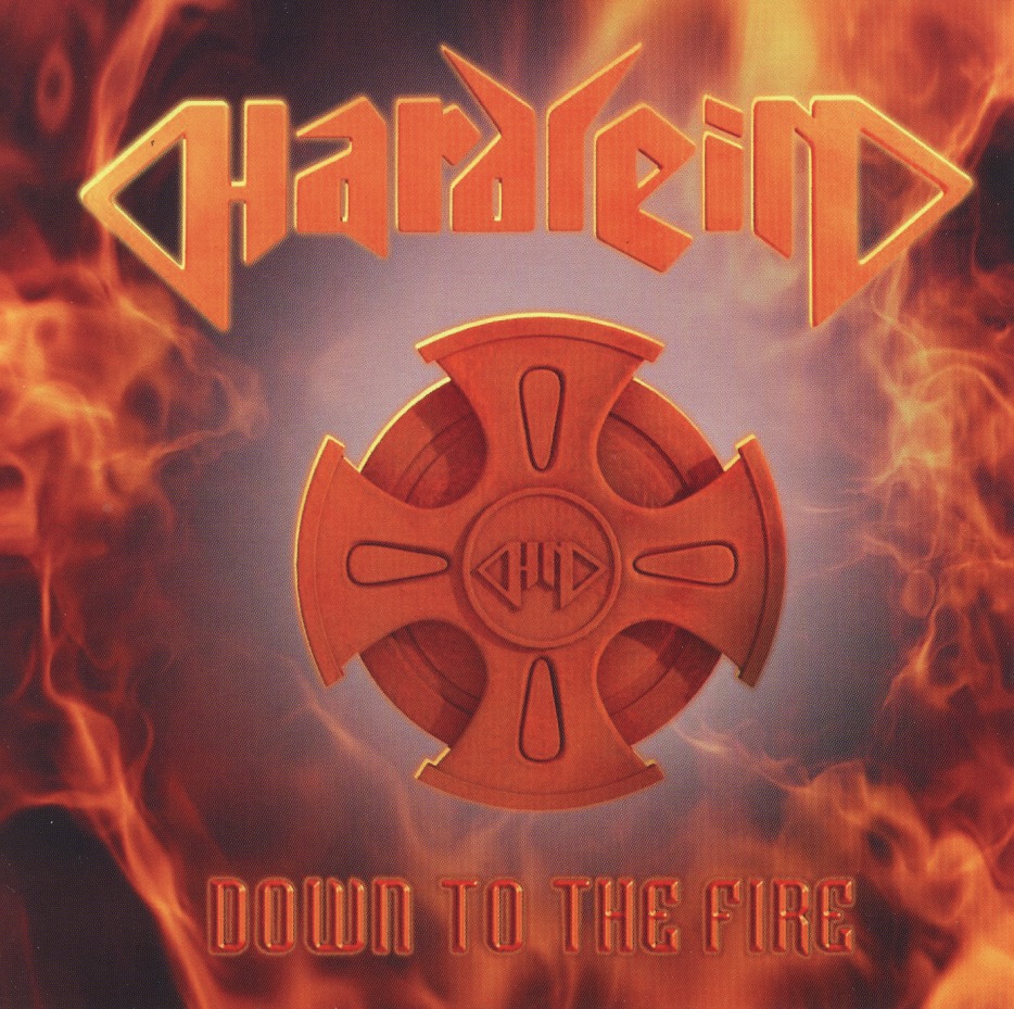 HARDLEIN/DOWN TO THE FIRE