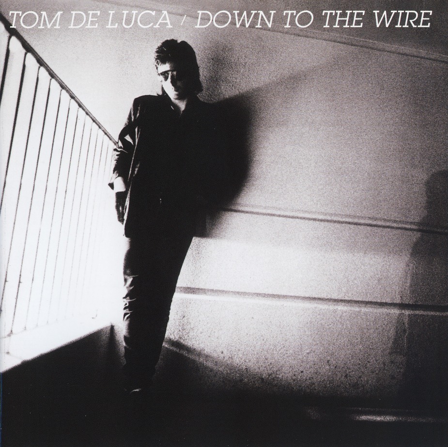 TOM DeLUCA (US) / Down To The Wire + 3