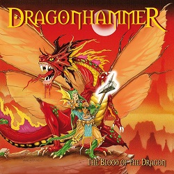DRAGONHAMMER (Italy) / The Blood Of The Dragon + 2 (MMXV edition)