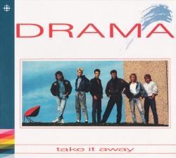 DRAMA (Norway) / Take It Away