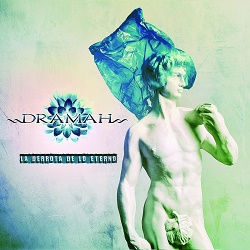 DRAMAH (Spain) / La Derrota De Lo Eterno + 2