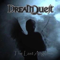 DREAMQUEST (France) / The Last Angel