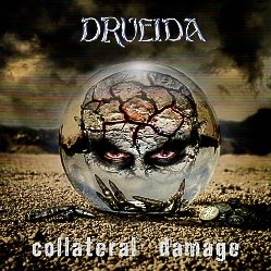 DRUEIDA (Spain) / Collateral Damage