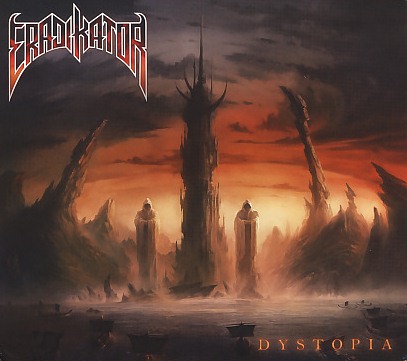 ERADIKATOR (UK) / Dystopia (original digipak edition)