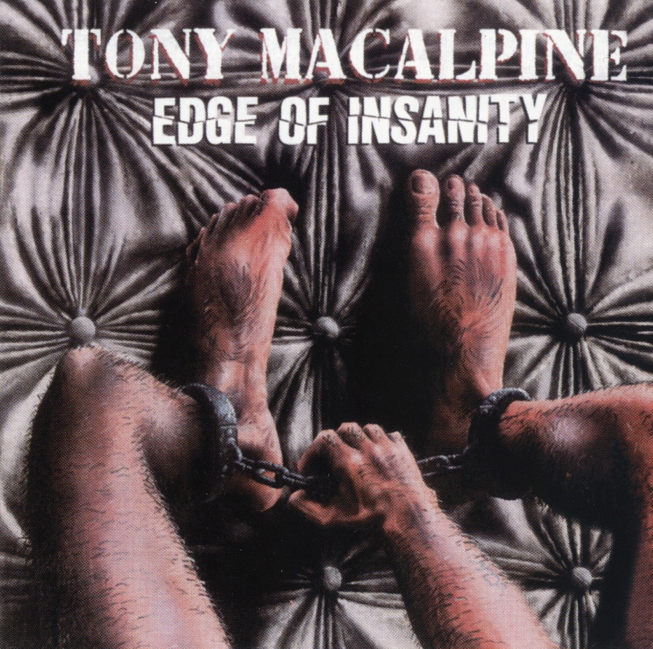 TONY MACALPINE (US) / Edge Of Insanity