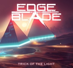 EDGE OF THE BLADE (UK) / Trick Of The Light