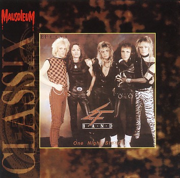 EF BAND (Sweden) / One Night Stand (Mausoleum Classix)