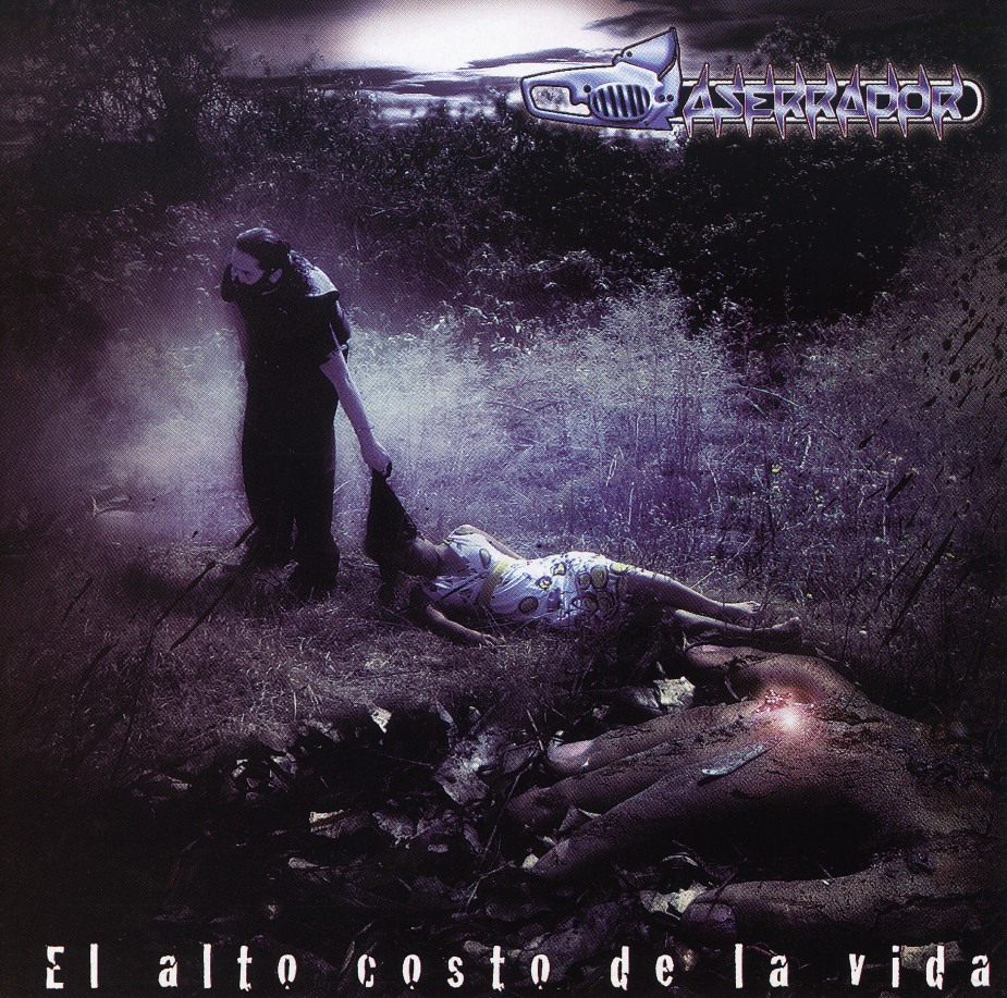 ASERRADOR / El Alto Costo de la Vida