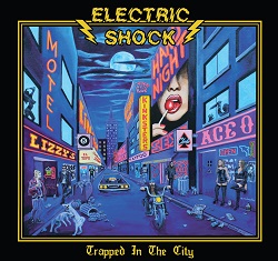 ELECTRIC SHOCK (France) / Trapped In The City