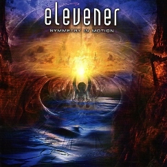 ELEVENER (Sweden) / Symmetry In Motion