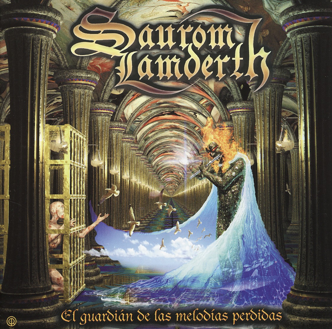 SAUROM LAMDERTH (Spain) / El Guardian De Las Melodias Perdidas + 2