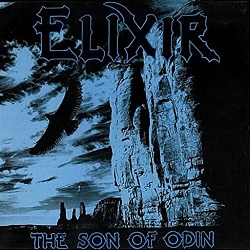 ELIXIR (UK) / The Son Of Odin + 5 (2021 reissue with unreleased bonus tracks)