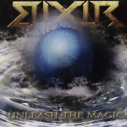 ELIXIR (Uruguay) / Unleash The Magic