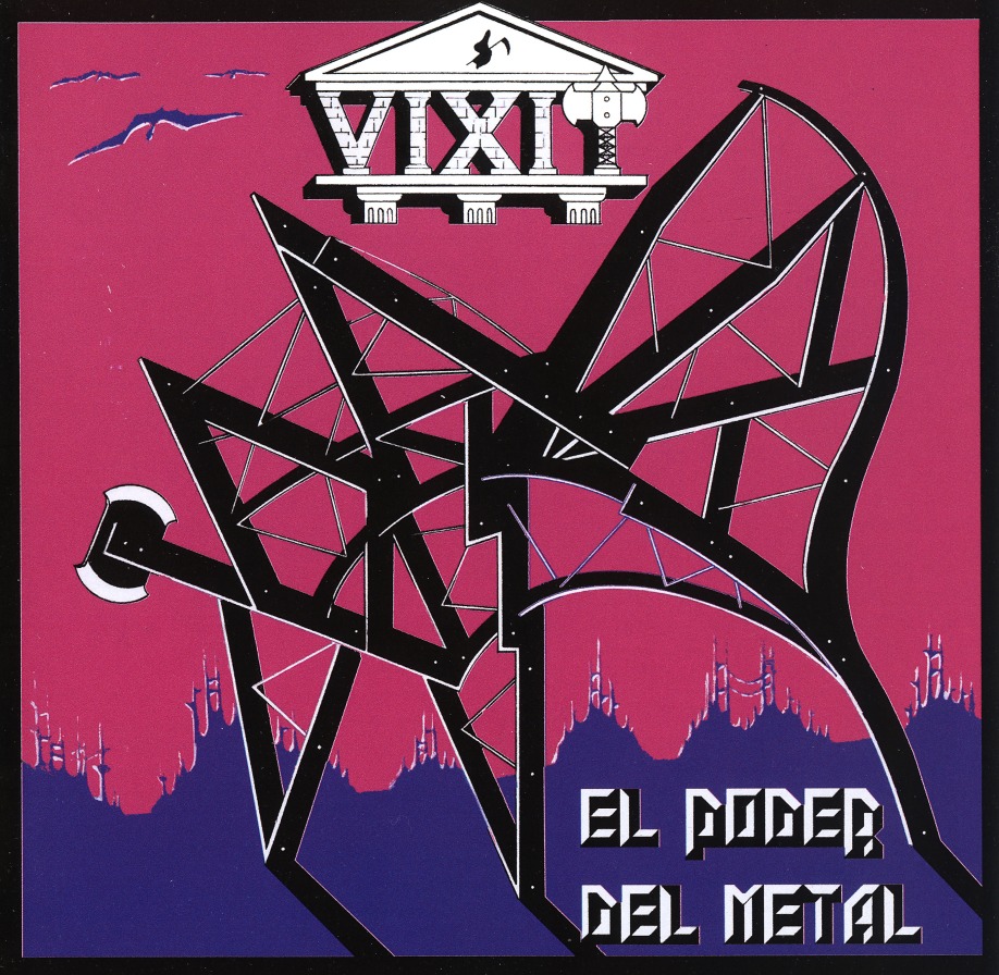 VIXIT (Mexico) / El Poder Del Metal