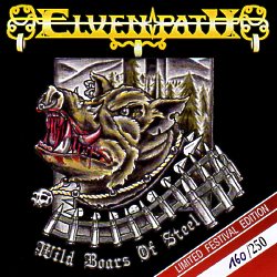 ELVENPATH (Germany) / Wild Boars Of Steel