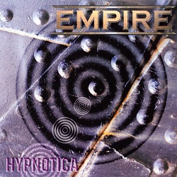 EMPIRE (International) / Hypnotica + 3 (2017 reissue)