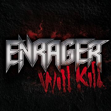 ENRAGER (Spain) / Will Kill