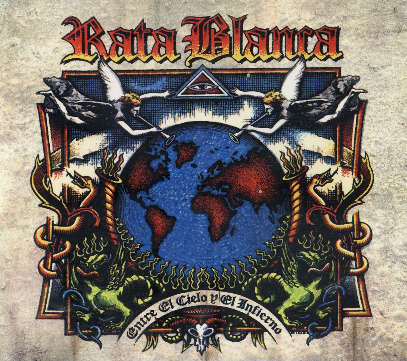 RATA BLANCA (Argentina) / Entre El Cielo Y El Infierno