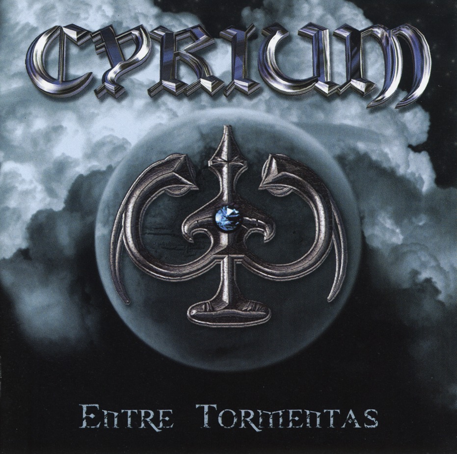 CYRIUM (Spain) / Entre Tormentas