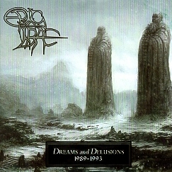 EPIC IRAE (Sweden) / Dreams And Delusions 1989-1993 (2CD)