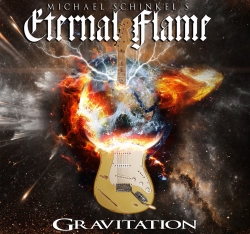 MICHAEL SCHINKEL'S ETERNAL FLAME (Germany) / Gravitation
