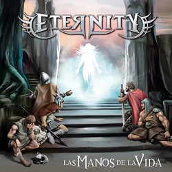 ETERNITY (Spain) / Las Manos De La Vida