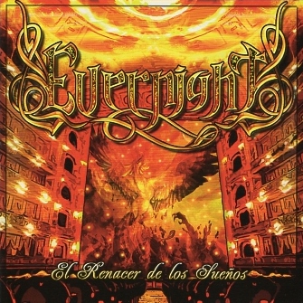 EVERNIGHT (Spain) / El Renacer De Los Suenos