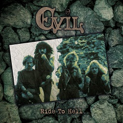 EVIL (Denmark) / Ride To Hell