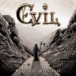 EVIL (Denmark) / Shoot The Messenger