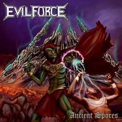 EVIL FORCE (Paraguay) / Ancient Spores
