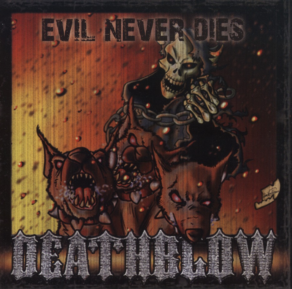 DEATHBLOW (Spain) / Evil Never Dies