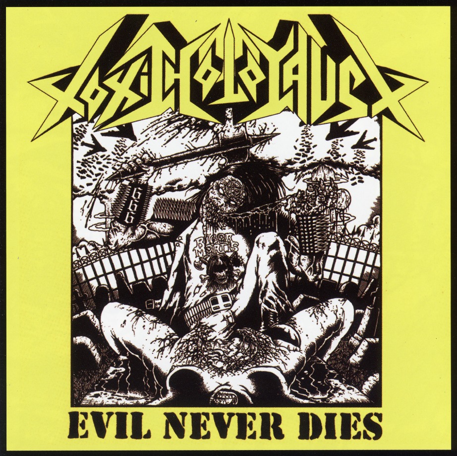TOXIC HOLOCAUST / Evil Never Dies