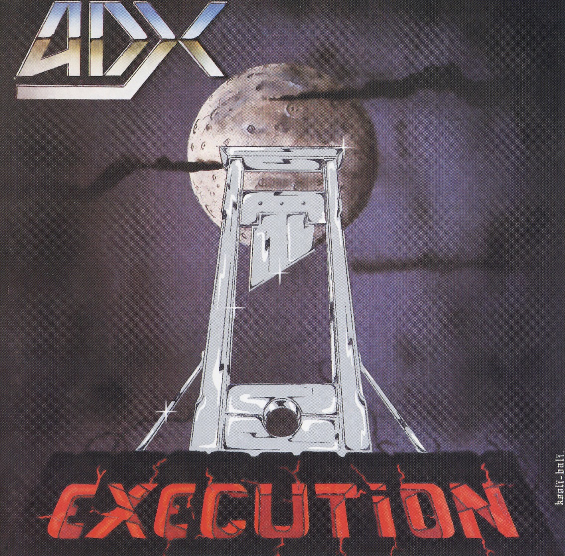 ADX (France) / Execution