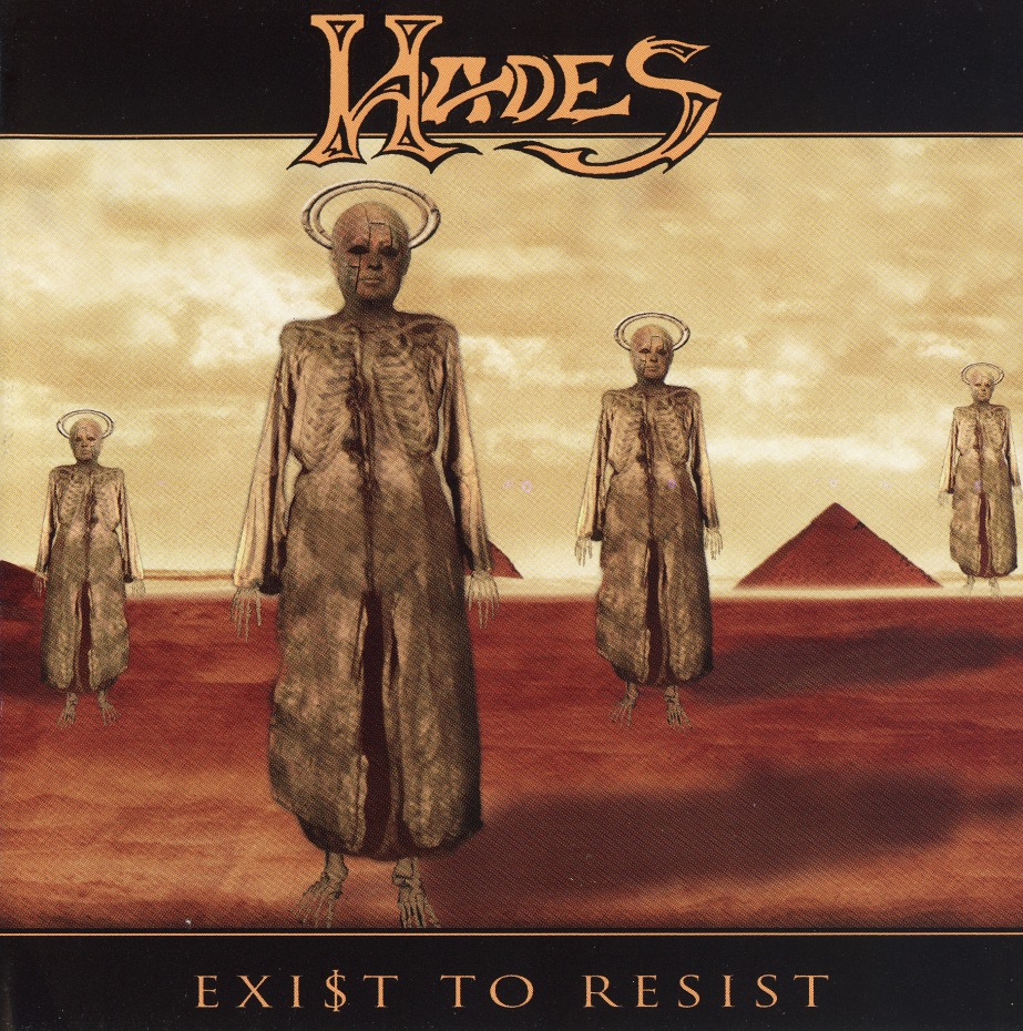HADES (US) / Exist To Resist + 9