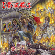 EXTREME ATTACK (Ecuador) / ...In The Name Of Thrash Metal