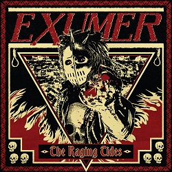 EXUMER (Germany) / The Raging Tides