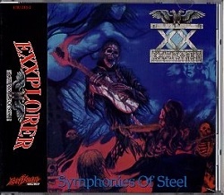 EXXPLORER (US) / Symphonies Of Steel (2016 reissue)
