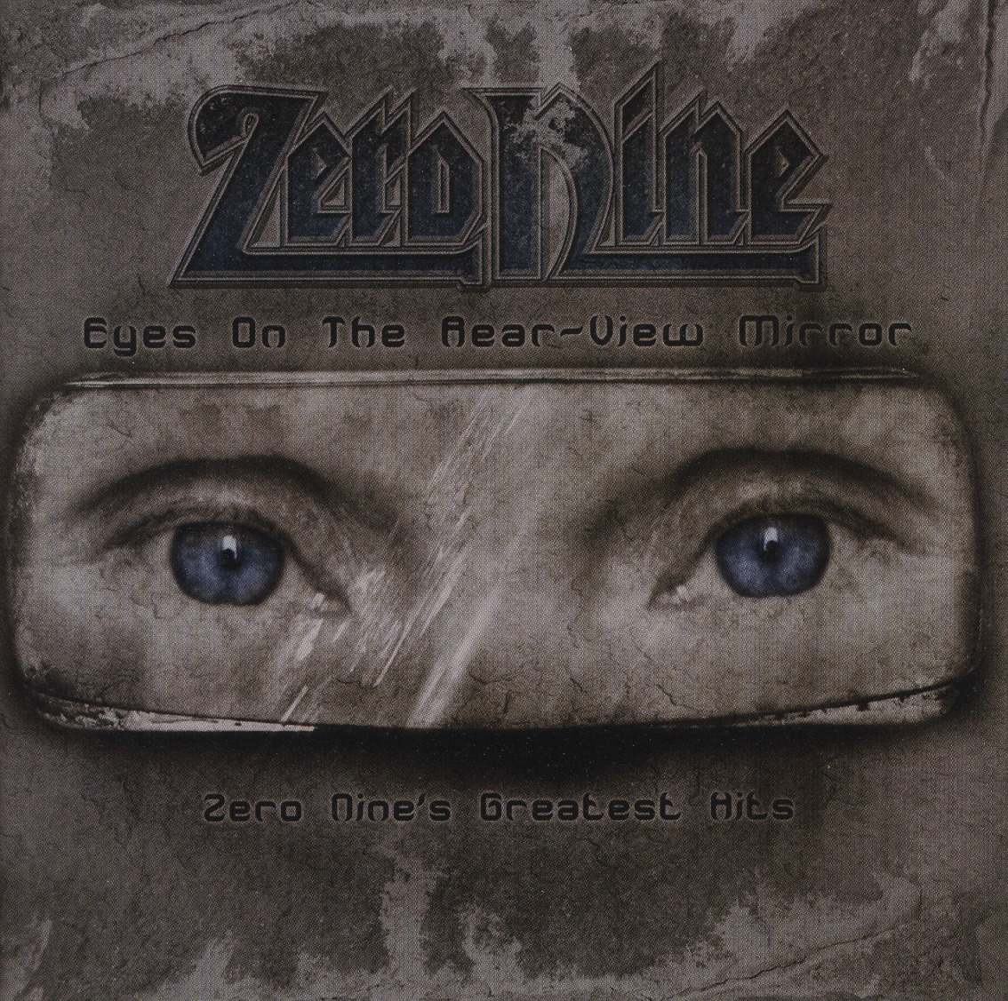 ZERO NINE (Finland) / Eyes On The Rear View Mirror - Greatest Hits
