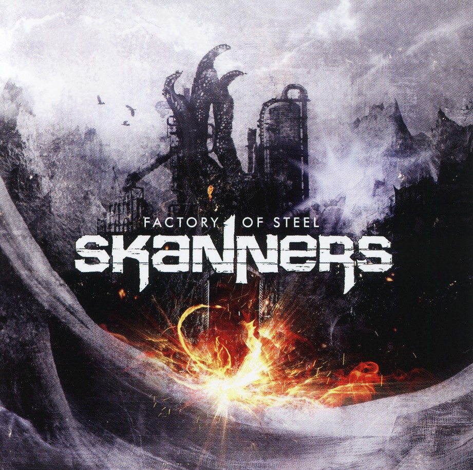 SKANNERS (Italy) / Factory Of Steel