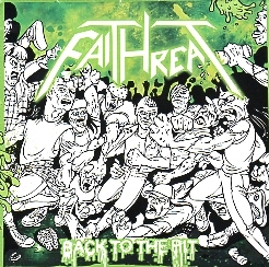 FAITHREAT(Greece) / Back To The Pit