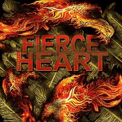 FIERCE HEART (US) / Fierce Heart + 3 (2016 reissue)