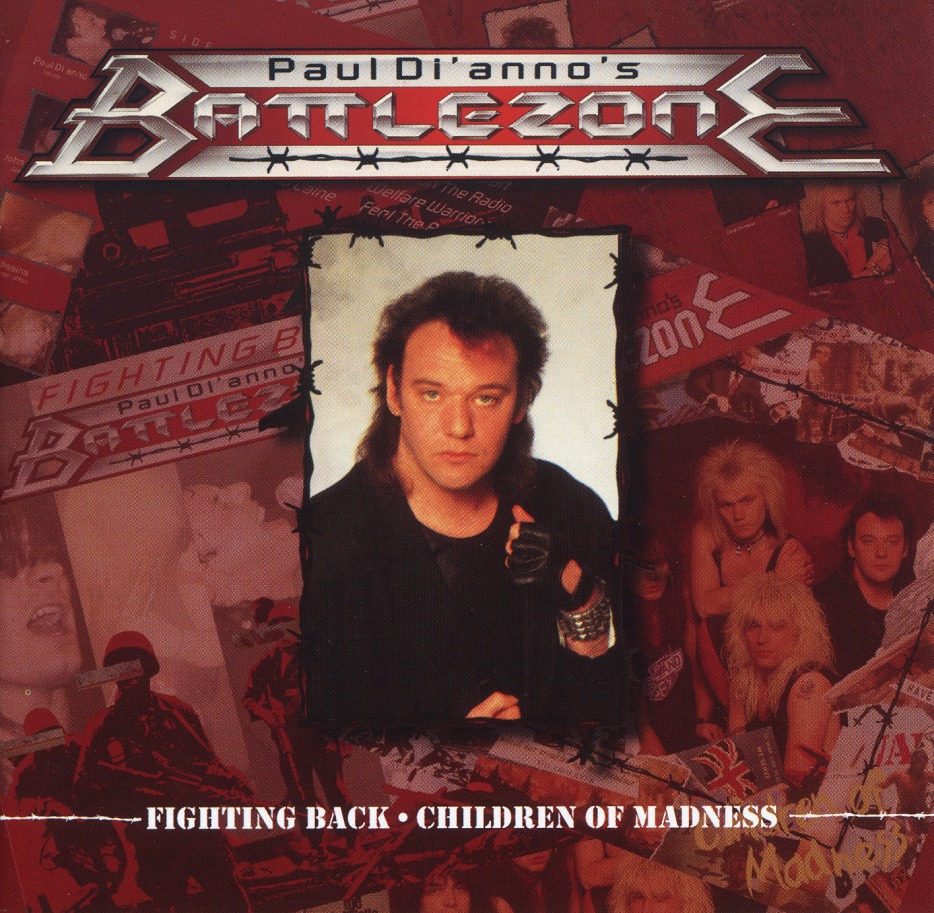 PAUL DI'ANNO'S BATTLEZONE (UK) / Fighting Back + Children Of Madness