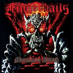 FINGERNAILS (Italy) / Merciless Attack + 1