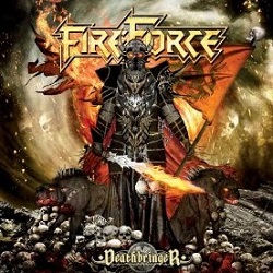 FIREFORCE (Belgium) / Deathbringer + 1